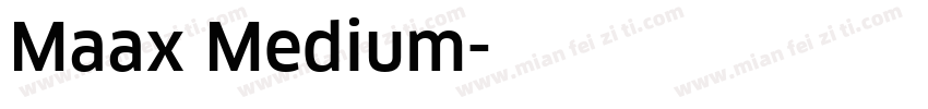 Maax Medium字体转换